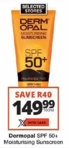 Checkers Dermopal SPF 50+ Moisturising Sunscreen offer
