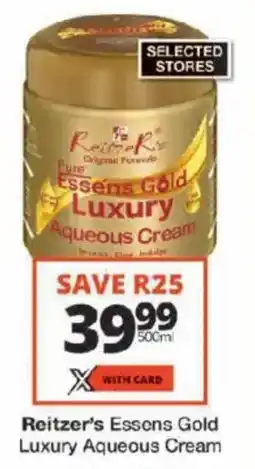 Checkers Reitzer's Essens Gold Luxury Aqueous Cream offer