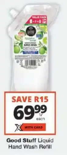 Checkers Good Stuff Liquid Hand Wash Refill offer
