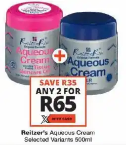 Checkers Reitzer's Aqueous Cream offer