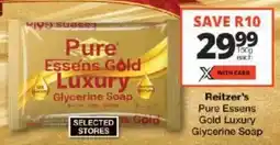 Checkers Reitzer's Pure Essens Gold Luxury Glycerine Soap offer