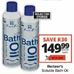 Checkers Reitzer's Soluble Bath Oil offer