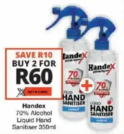 Checkers Handex 70% Alcohol Liquid Hand Sanitiser offer