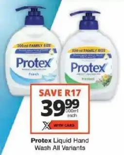 Checkers Protex Liquid Hand Wash All Variants offer