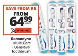 Checkers Sensodyne Multi Care, Sensitive Toothbrush offer