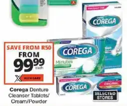 Checkers Corega Denture Cleanser Tablets/ Cream/ Powder offer