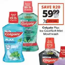 Checkers Colgate Plax Ice Cool/ Soft Mint Mouthwash offer