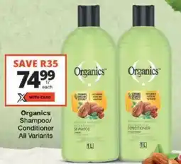 Checkers Organics Shampoo/ Conditioner All Variants offer
