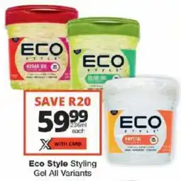 Checkers Eco Style Styling Gel All Variants offer