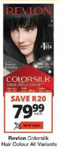 Checkers Revlon Colorsilk Hair Colour All Variants offer