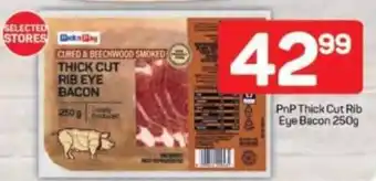 Pick n Pay PnP Thick Cut Rib Eye Bacon offer