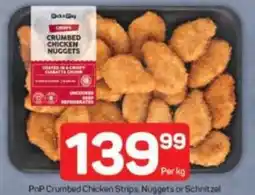 Pick n Pay PnP Crumbed Chicken Strips, Nuggets or Schnitzel offer