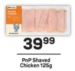 Pick n Pay PnP Shaved Chicken offer