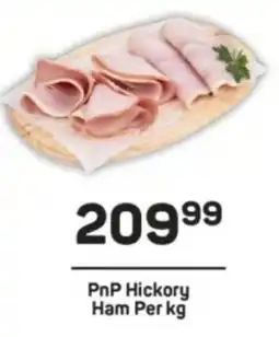 Pick n Pay PnP Hickory Ham offer