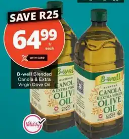Checkers B-well Blended Canola & Extra Virgin Olive Oil offer