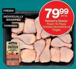 Checkers Farmer's Choice Fresh Chicken Drumsticks & Thighs offer