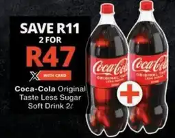 Checkers Coca-Cola Original Taste Less Sugar Soft Drink offer
