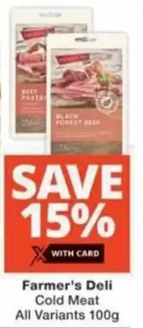 Checkers Farmer's Deli Cold Meat All Variants offer