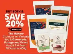 Checkers The Bakery Croutons All Variants & Gourmade/ Forage and Feast Heat & Eat Soup All Variants offer