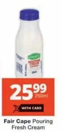 Checkers Fair Cape Pouring Fresh Cream offer