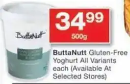 Checkers ButtaNutt Gluten-Free Yoghurt All Variants offer