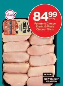 Checkers Farmer's Choice Fresh Chicken Fillets offer