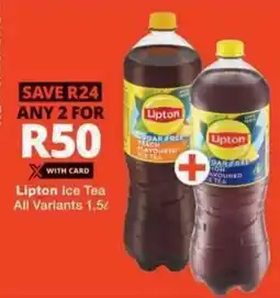 Checkers Lipton Ice Tea All Variants offer