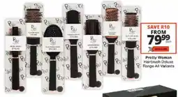Checkers Pretty Woman Hairbrush Deluxe Range All Variants offer