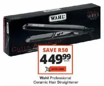 Checkers Wahl Professional Ceramic Hair Straightener offer