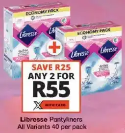 Checkers Libresse Pantyliners All Variants offer