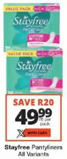 Checkers Stayfree Pantyliners All Variants offer