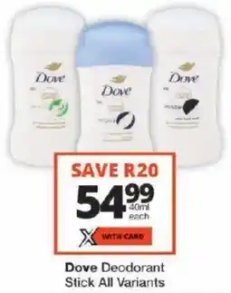 Checkers Dove Deodorant Stick All Variants offer