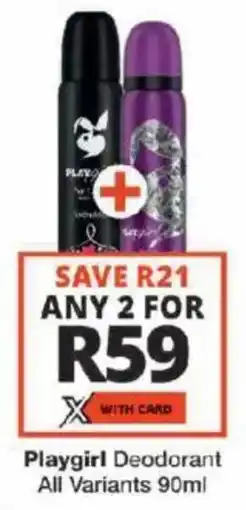 Checkers Playgirl Deodorant All Variants offer