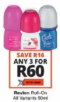 Checkers Revlon Roll-On All Variants offer