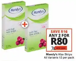 Checkers Mandy's Wax Strips All Variants offer