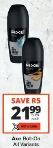 Checkers Axe Roll-On All Variants offer