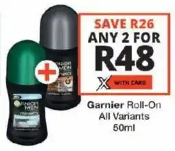 Checkers Garnier Roll-On All Variants offer