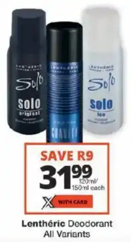 Checkers Lenthéric Deodorant All Variants offer