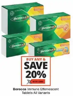 Checkers Berocca Immune Effervescent Tablets All Variants offer