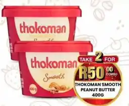 Take 'n Pay Thokoman smooth peanut butter offer