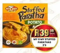 Take 'n Pay My o my stuffed parathas offer