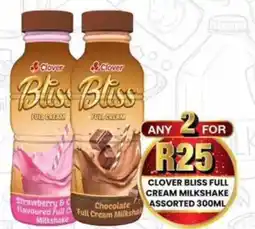 Take 'n Pay Clover bliss full cream milkshake assorted offer
