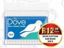 Take 'n Pay Dove cotton ear buds offer
