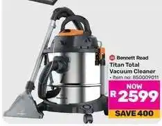 Game Bennett Read Titan Total Vacuum Cleaner offer