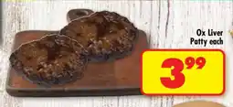 Shoprite Ox Liver Patty each offer