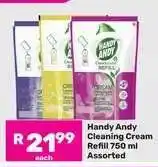 Game Handy Andy Cleaning Cream Refill 750 ml Assorted offer