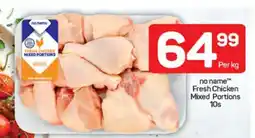 Pick n Pay no name Fresh Chicken Mixed Portions 10s offer