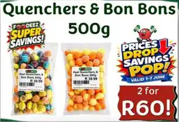 Foodeez Quenchers & Bon Bons offer