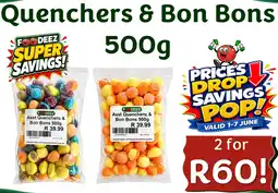 Foodeez Quenchers & Bon Bons offer