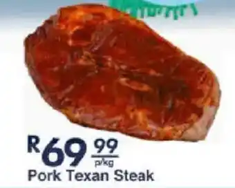 President Hyper Pork Texan Steak offer